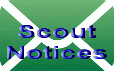 Click here for Scout Notices